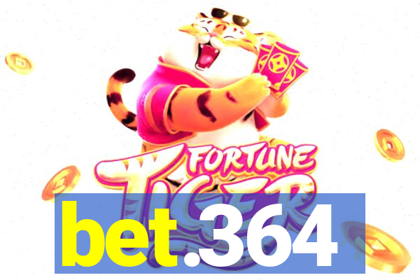 bet.364