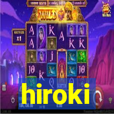 hiroki