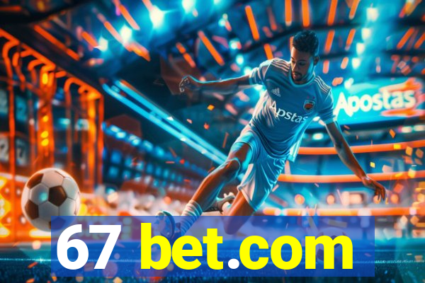 67 bet.com