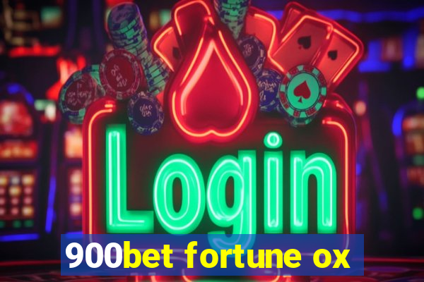 900bet fortune ox