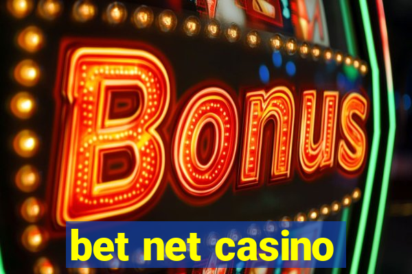 bet net casino