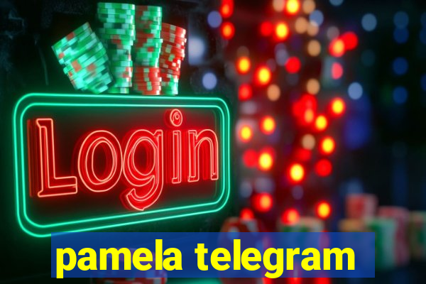 pamela telegram