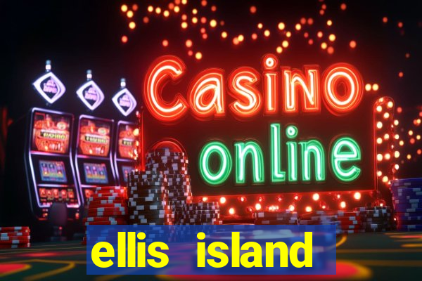 ellis island brewery and casino