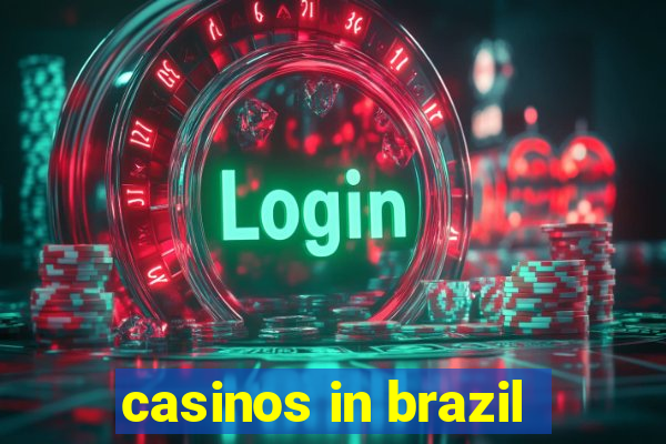 casinos in brazil