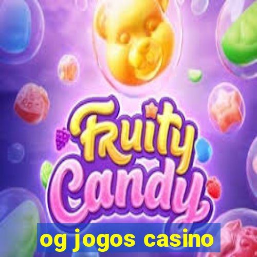 og jogos casino