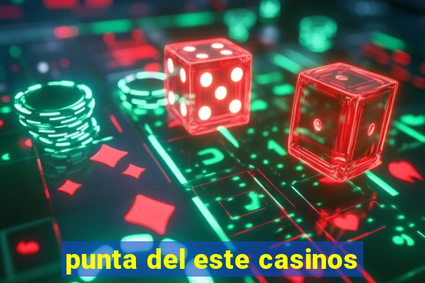 punta del este casinos