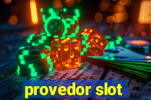 provedor slot