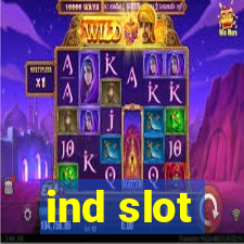 ind slot