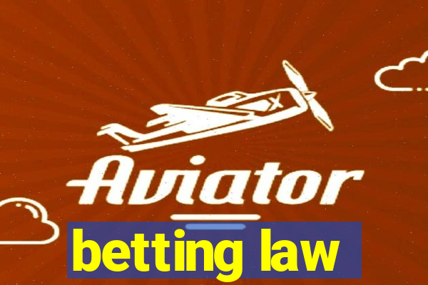 betting law