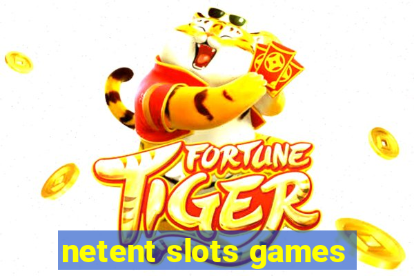 netent slots games