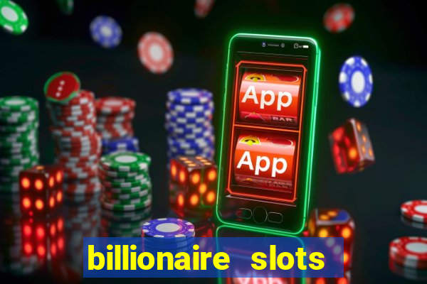 billionaire slots super lucky casino