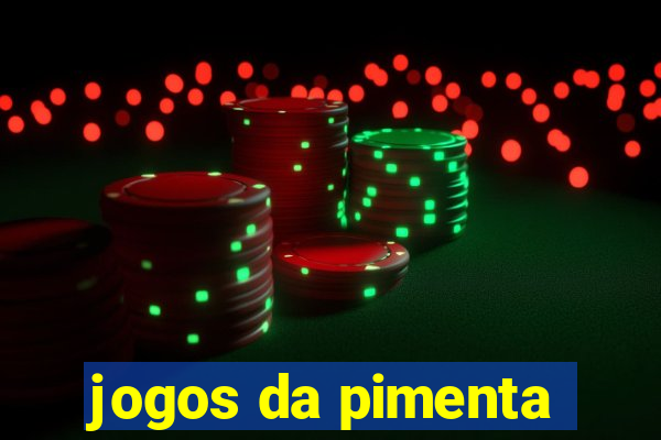 jogos da pimenta