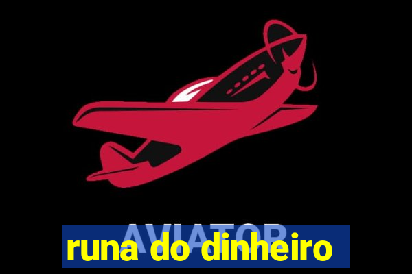 runa do dinheiro