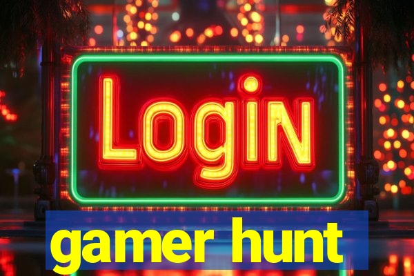 gamer hunt