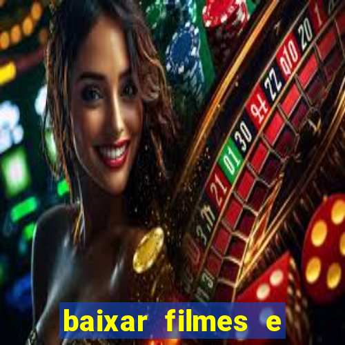 baixar filmes e series mp4