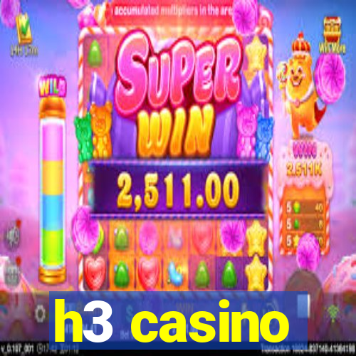 h3 casino