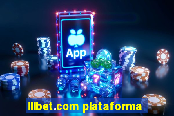 lllbet.com plataforma