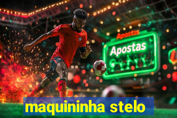 maquininha stelo