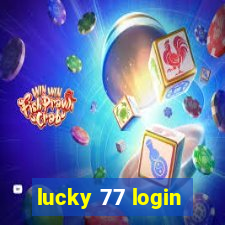 lucky 77 login