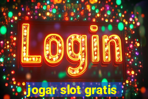 jogar slot gratis