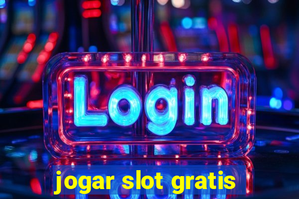 jogar slot gratis