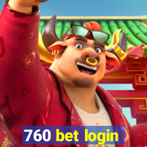 760 bet login