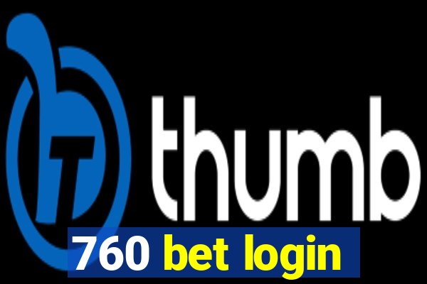 760 bet login