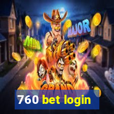 760 bet login