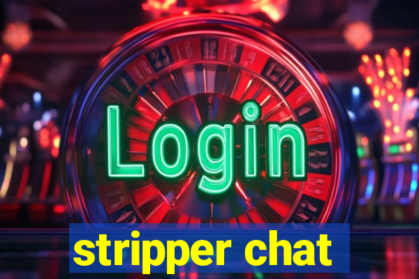 stripper chat