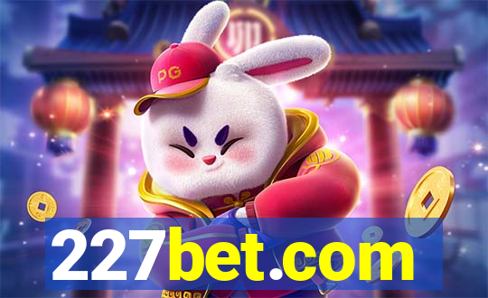 227bet.com