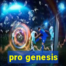 pro genesis