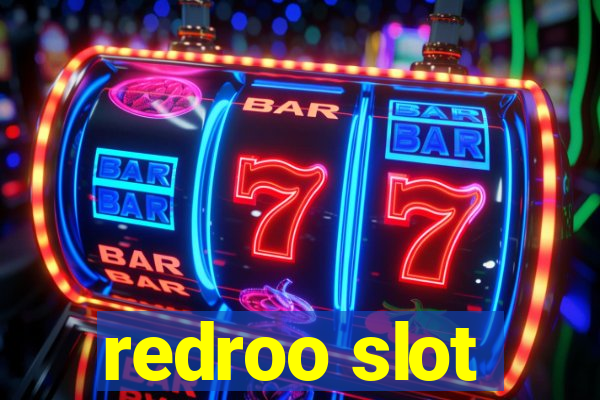 redroo slot