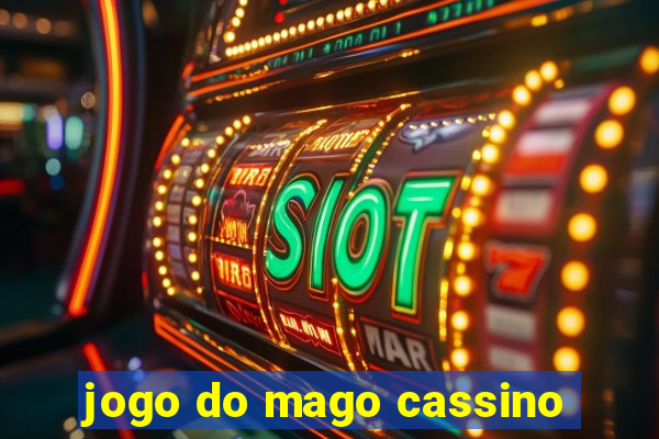 jogo do mago cassino