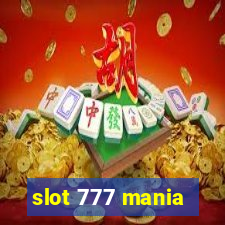 slot 777 mania