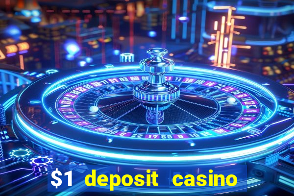 $1 deposit casino nz no wagering required real money