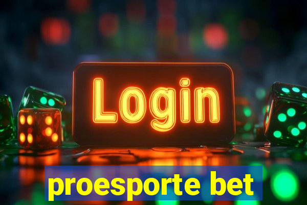 proesporte bet