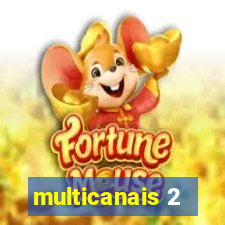 multicanais 2