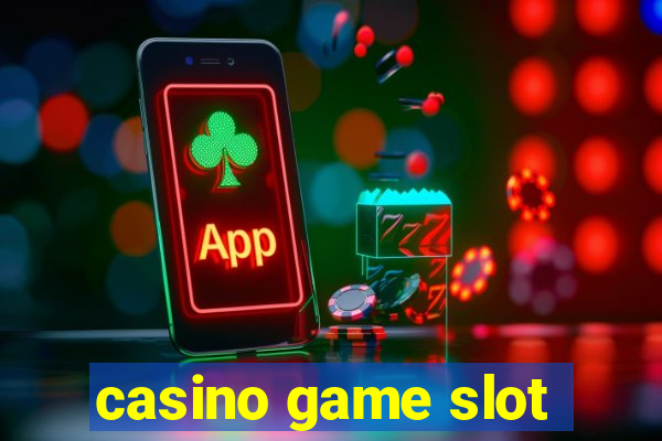 casino game slot