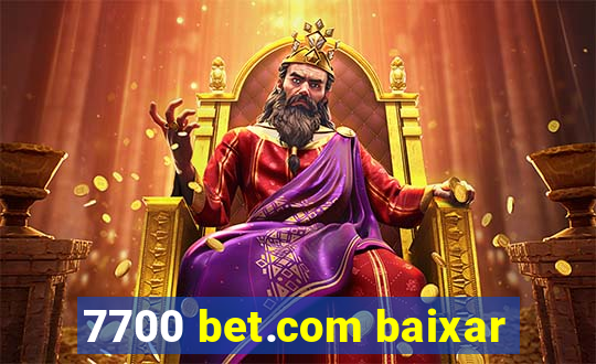 7700 bet.com baixar