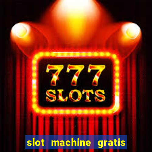 slot machine gratis book of ra