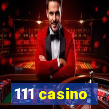 111 casino