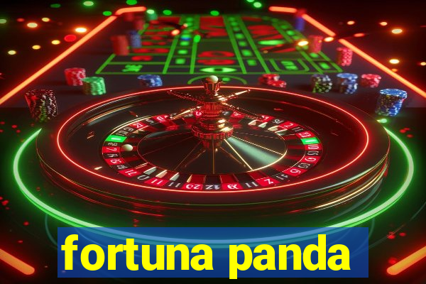 fortuna panda