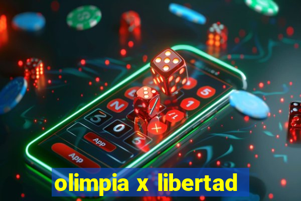 olimpia x libertad