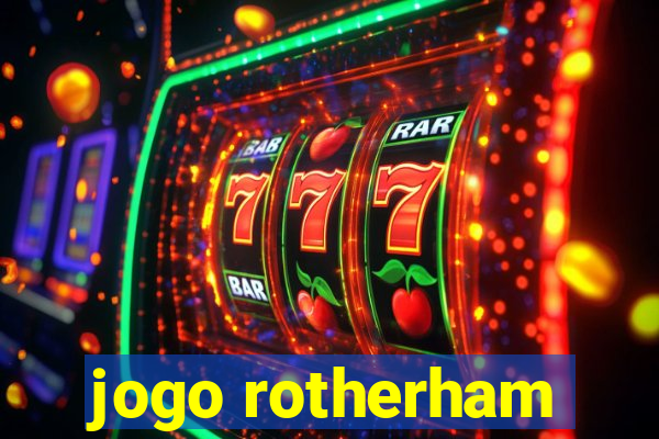 jogo rotherham