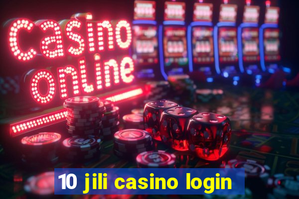 10 jili casino login