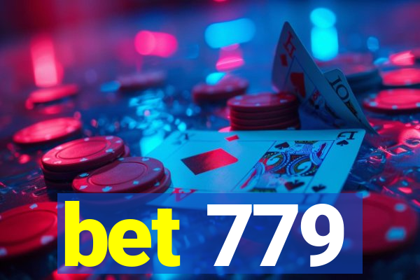 bet 779