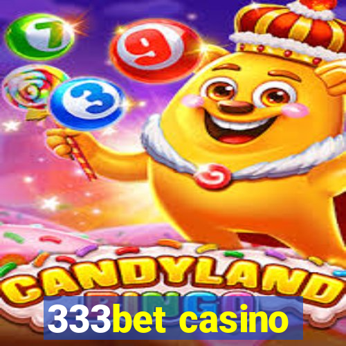 333bet casino