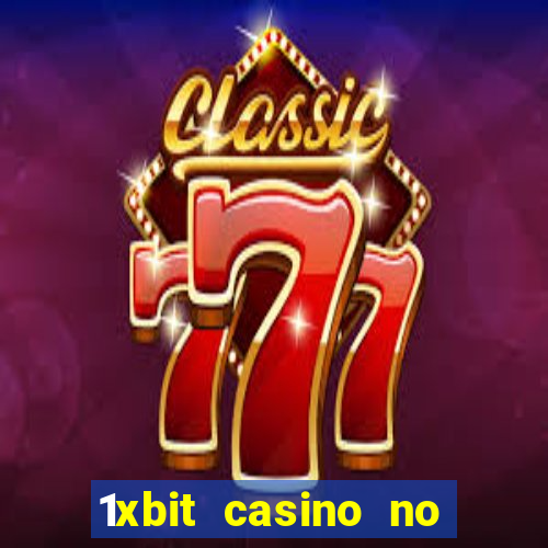 1xbit casino no deposit code