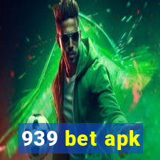 939 bet apk