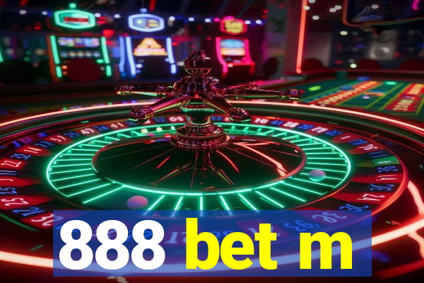 888 bet m